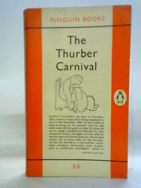 The Thurber Carnival By James Thurber