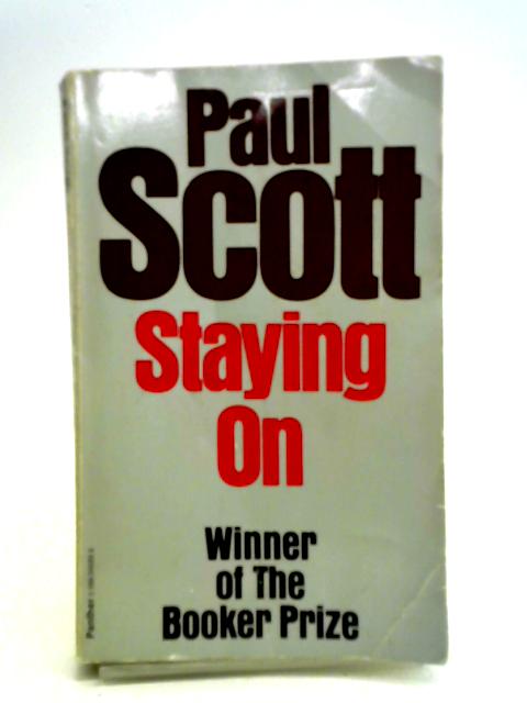 Staying On By Paul Scott