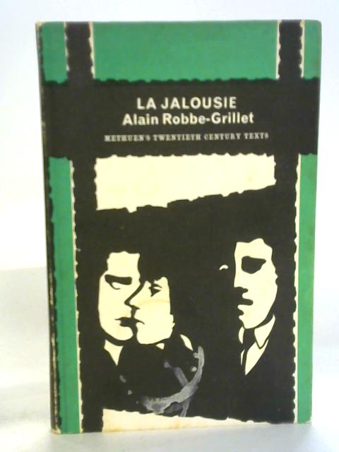 La Jalousie By Alain Robbe-Grillet