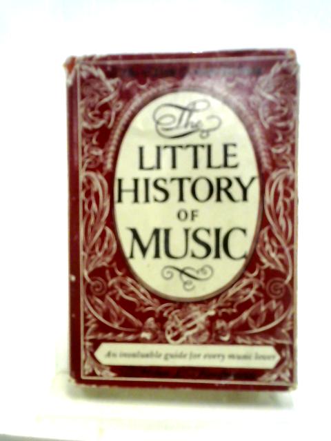 The Little History of Music von Helen Kaufmann