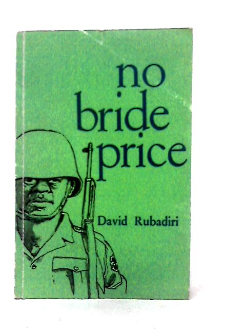 No Bride Price By David Rubadiri