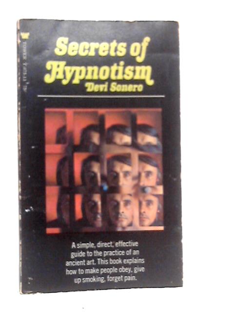Secrets of Hypnotism By Devi Sonero