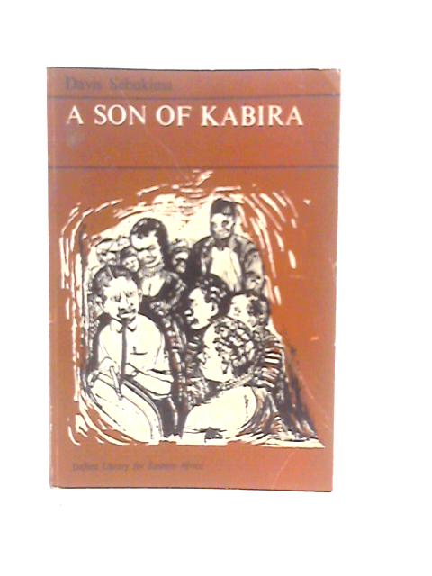 A Son of Kabira By Davis Sebukima