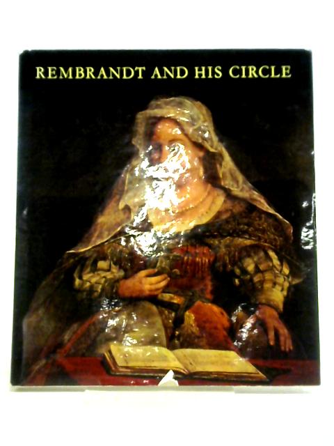 Rembrandt and His Circle By Agnes Czobor