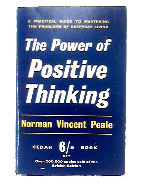 The Power of Positive Thinking for Young People (no.110) By Norman Vincent Peale