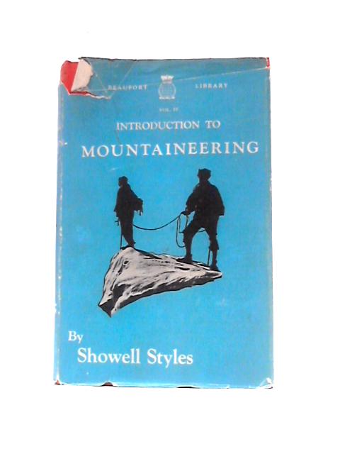 Introduction To Mountaineering von Showell Styles