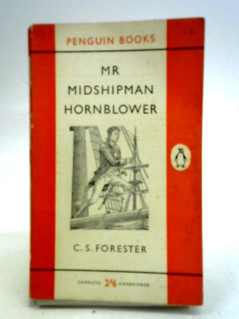 Mr Midshipman Hornblower von C. S. Forester