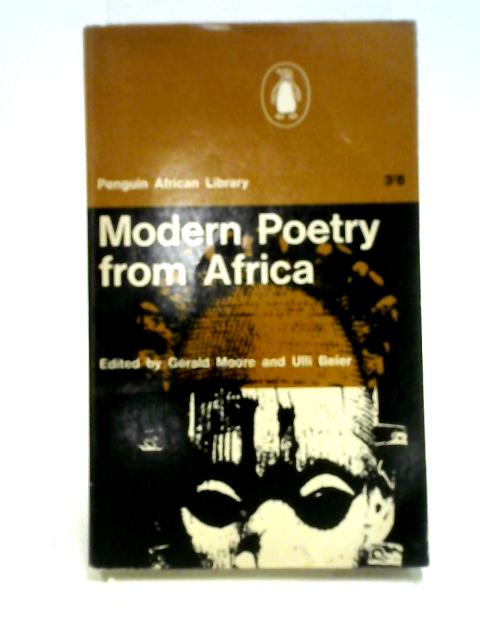 Modern Poetry From Africa (African Library) von Gerald Moore