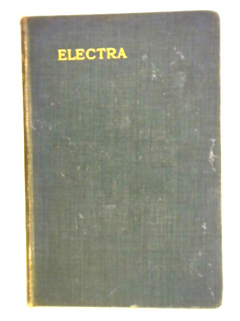 The Electra of Euripides By Euripides