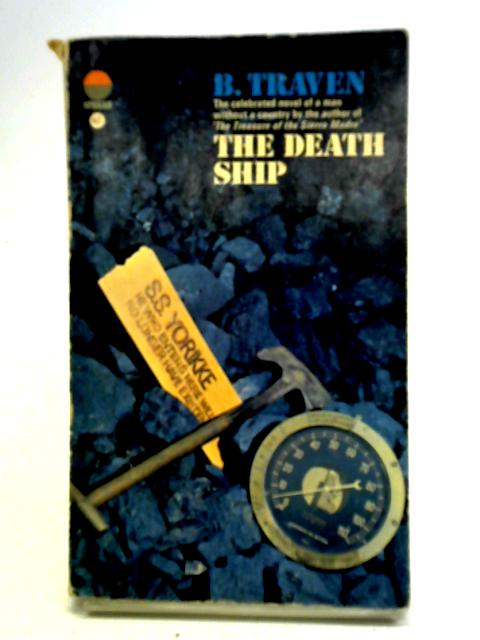 The Death Ship By B. Traven