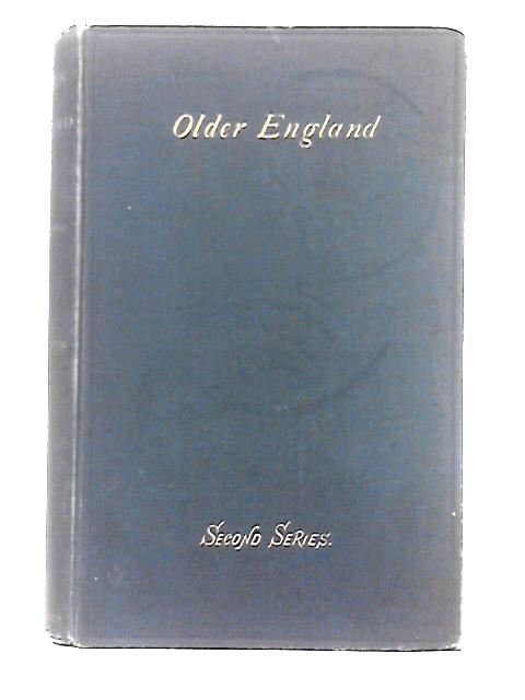 Older England, Illustrated By The Anglo-saxon Antiquities In The British Museum, In A Course Of Six Lectures von J. F. Hodgetts