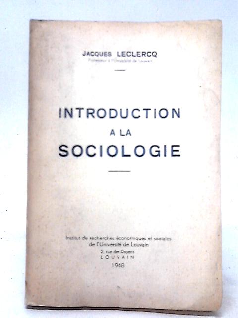 Introduction a La Sociologie By Jacques Leclercq