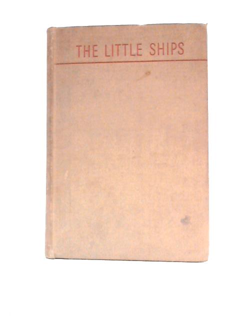 The Little Ships By Gordon Holman