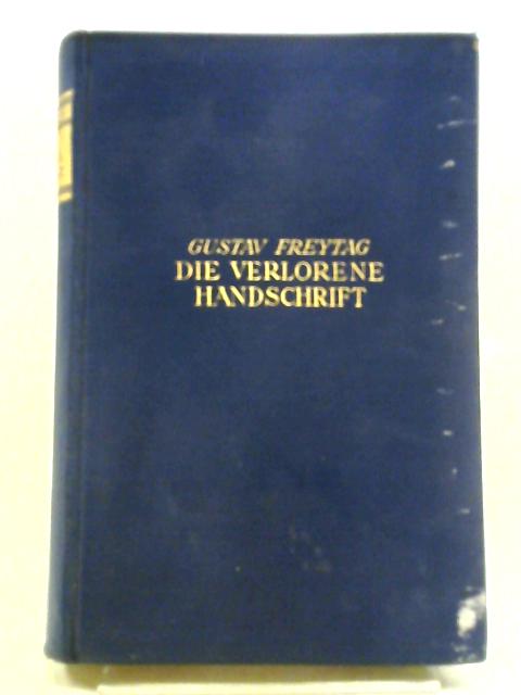 Die Verlorene Handschrift By Gustav Frentag