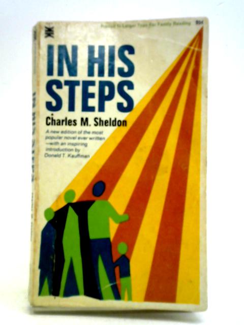 In His steps By Charles M. Sheldon