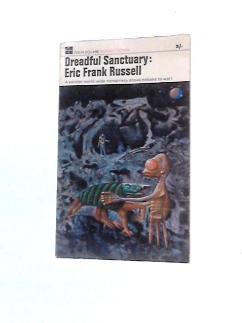 Dreadful Sanctuary von Eric Frank Russell