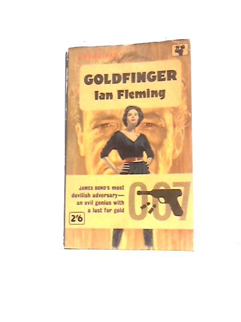 Goldfinger (Pan G455) von Ian Fleming