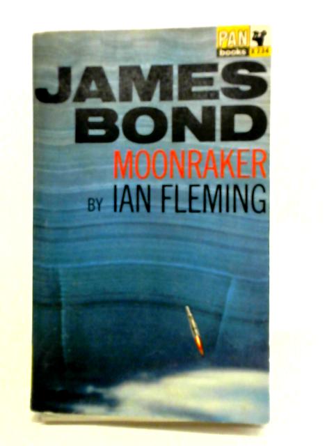 Moonraker By Ian Fleming