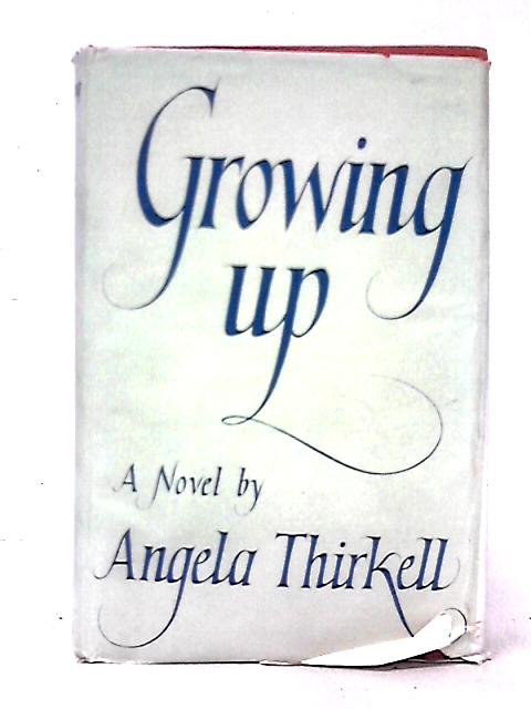 Growing Up By Angela Thirkell