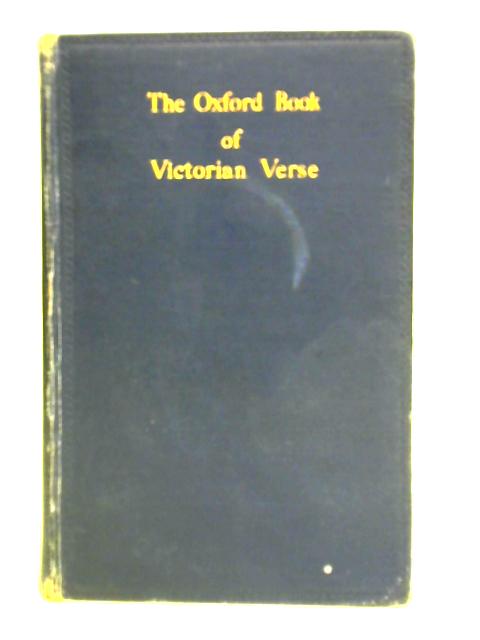 The Oxford Book of Victorian Verse By Various