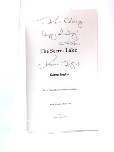 The Secret Lake By Karen Inglis