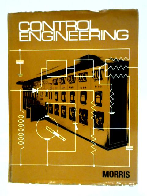 Control Engineering von N. M. Morris