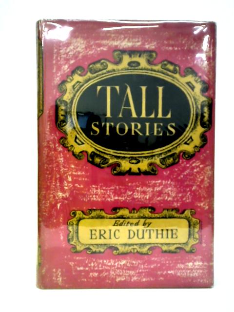 Tall Stories von Eric Duthie