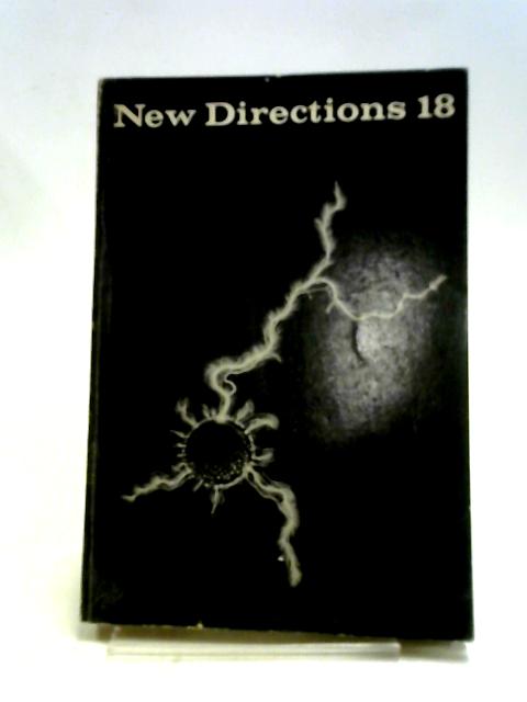 New Directions In Prose and Poetry 18 von J. Laughlin (Editor)