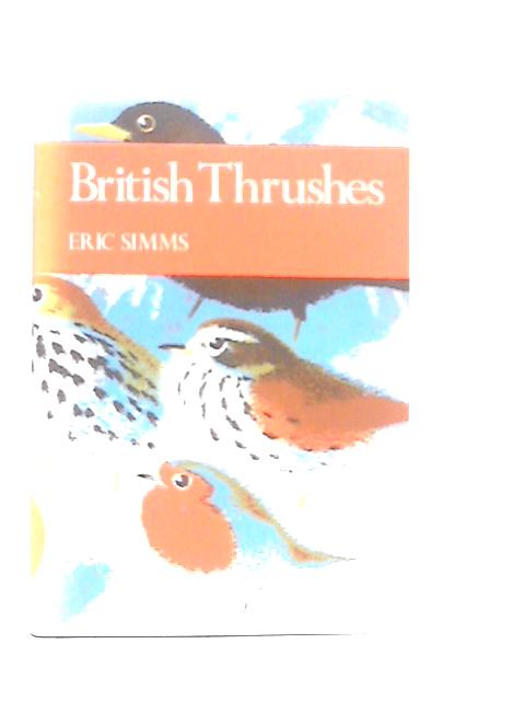 British Thrushes By Eric Simms