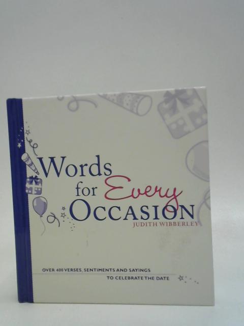 Words for Every Occasion By Judith Wibberley