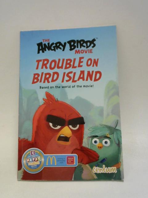 Trouble on Bird Island By Rovio Books