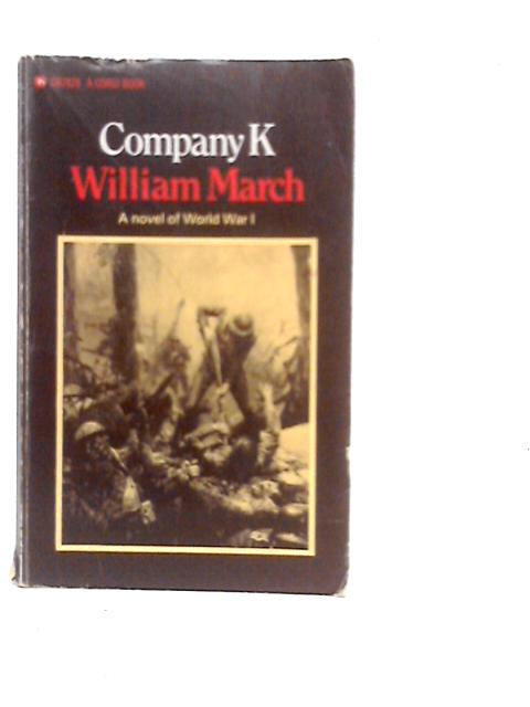 Company K By William March