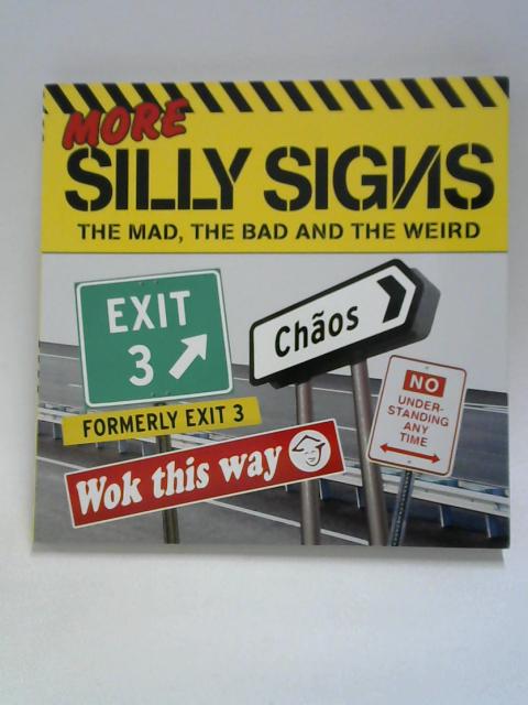 More Silly Signs By Tim Glynne-Jones