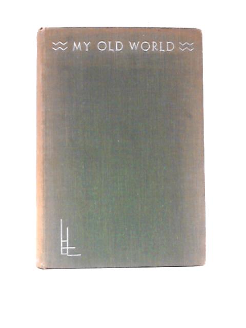 My Old World von Ernest Dimnet