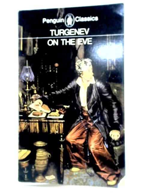 On The Eve By I. S. Turgenev