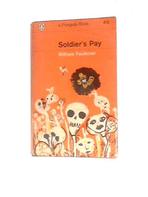 Soldiers' Pay By William Faulkner