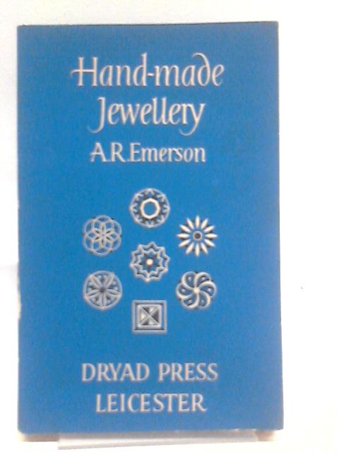 Hand-Made Jewellery By A. R. Emerson