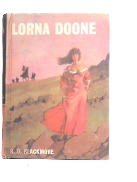 Lorna Doone By R.D.Blackmore