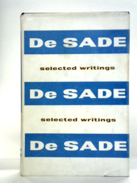 Selected Writings of De Sade By Margaret Crosland