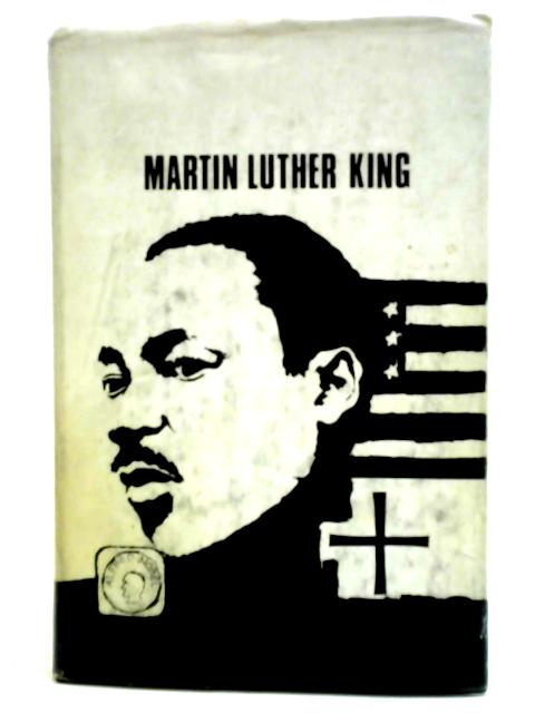 Martin Luther King By T. J. Davies