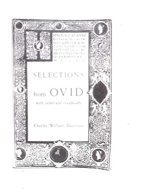 Selections from OVid By Ovid