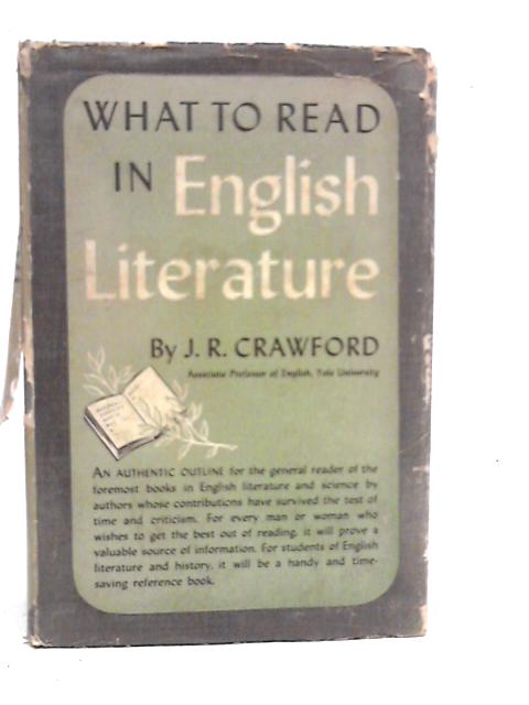 What to Read in English Literature By Jack R.Crawford