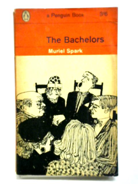 The Bachelors By Muriel Spark