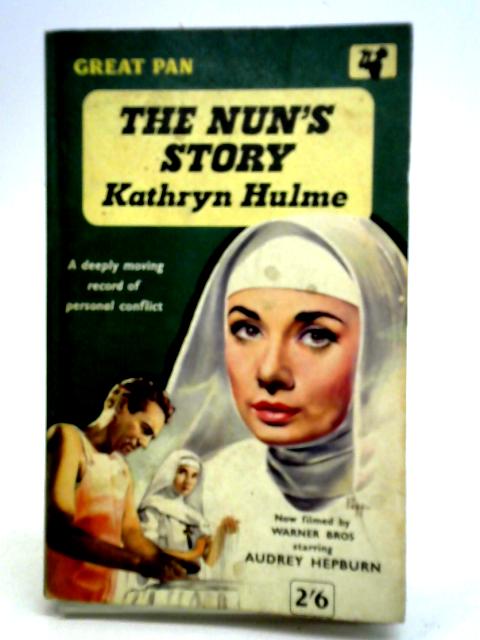 The Nun's Story By Kathryn Hulme