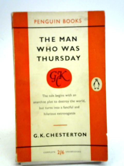 The Man Who Was Thursday By G. K. Chesterton