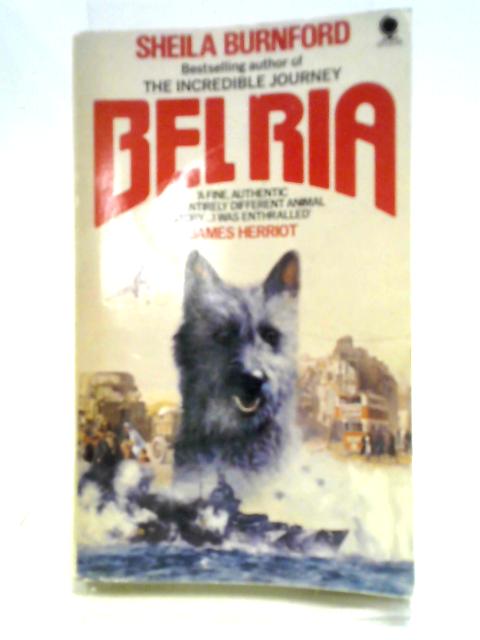 Bel Ria By Sheila Burnford