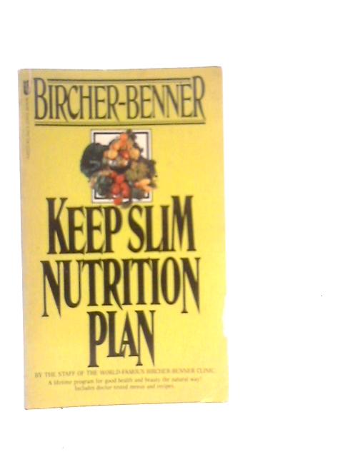 Keep Slim Nutrition Plan von Bircher-Benner