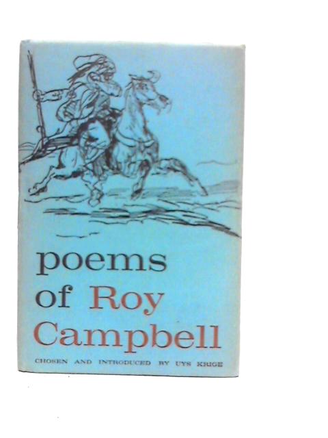 Poems Of Roy Campbell By Roy Campbell