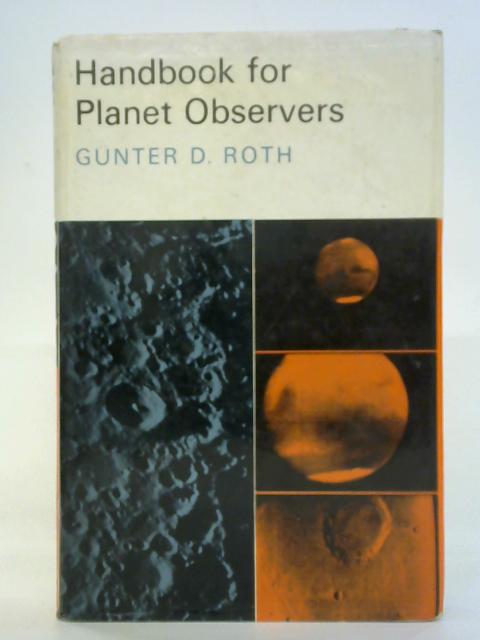 Handbook for Planet Observers von Gunter D. Roth