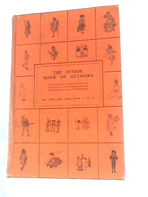 The Junior Book Of Authors By Stanley J. Kunitz Howard Haycraft (Eds.)